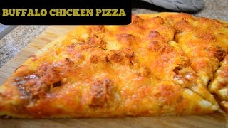 BUFFALO CHICKEN PIZZA [upl. by Enel]