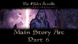 ESO  Main Story Arc  Part 6  The Tharn Speaks [upl. by Lazaruk]