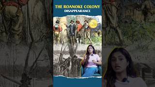 The Roanoke Colony Disappearance Roanoke Island colonists lost Colony croatoan [upl. by Tillman]