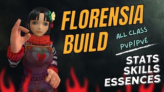 Florensia  BUILD All Class Pvp amp Pve [upl. by Ecirtael]