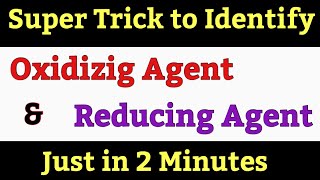 How to Identify Oxidizng And Reducing Agent in Redox Reactions  Super Trick  Chemistry Academy [upl. by Adlez389]