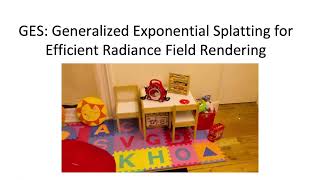 GES Generalized Exponential Splatting for Efficient Radiance Field Rendering [upl. by Wrench]