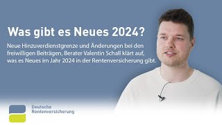 Was gibt es 2024 Neues in der Rentenversicherung [upl. by Tucker]