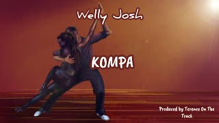 WELLY JOSHKOMPAOFFICIALAUDIO kompa trending [upl. by Cavill]