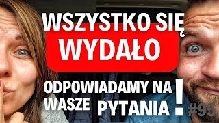 95 Wszystko się wydało QampA Odpowiadamy na Wasze pytania [upl. by Benjamin]