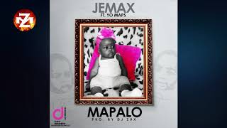 JEMAX Ft YO MAPS  MAPALO Audio ZEDMUSIC ZAMBIAN MUSIC 2018 [upl. by Kale598]