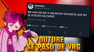 YOUTUBE se ha Pasado de VRG [upl. by Cogan]