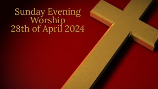 Sunday Evening Worship  280424  Peterhead Congregational Church [upl. by Taro228]