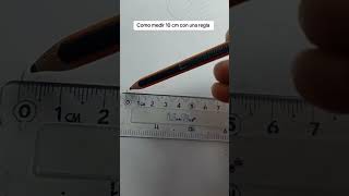 Como medir 10 cm con una regla medir humor dibujo tutorial tips [upl. by Scottie230]