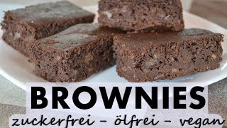 BROWNIE REZEPT  ohne Zucker  ohne Öl  vegan  mit Nährwerten  gesunde Brownies [upl. by Nalim]