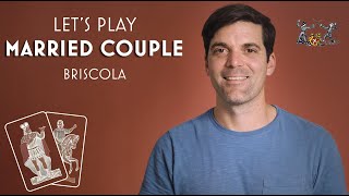 Married Couple Briscola  How to Play [upl. by Aimerej]