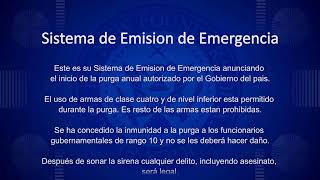 THE PURGE quotANUNCIOquot  Emergency broadcast sistem  AUDIO VERSION ESPAÑOL CASTELLANO quotLA PURGAquot 🇪🇸 [upl. by Neron]