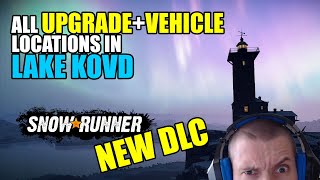 Snowrunner All upgrade  vehicle locations in Lake Covd New DLC Search and Recover [upl. by Yaral]