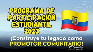 Programa de Participación Estudiantil PPE 20232024 Ciclo Costa Galápagos  Promotor Comunitario [upl. by Aita766]