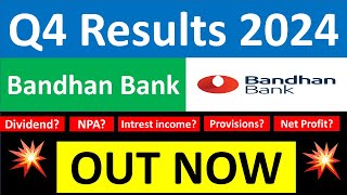 BANDHAN BANK Q4 results 2024  BANDHAN BANK results today  BANDHAN BANK Share News  BANDHAN BANK [upl. by Anuqahs]