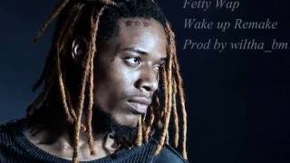 Fetty Wap  Wake up Instrumental Remake by WIltha [upl. by Bunder]