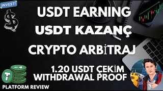 ARBİTRAJ USDT FREE USDT KAZANÇ PLATFORMU GÜNLÜK USDT KAZANÇ 120 USDT ÇEKİM WITHDRAW PLATFORM REVIEW [upl. by Ruhnke297]