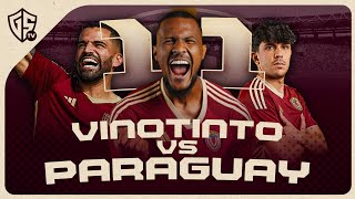 11 VINOTINTO VS PARAGUAY el partido del MUNDIAL [upl. by Conway]