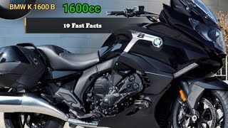 BMW K 1600 B Review 19 Fast Facts  BMW k 1600 B Top speed [upl. by Benilda]