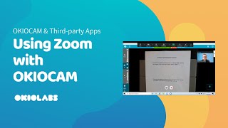 Using Zoom With OKIOCAM — Share Your Face amp OKIOCAM [upl. by Nelleoj]