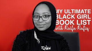 Black Girl Book List with Raifa Rafiq  TRiBEs Toolbox [upl. by Yrelbmik793]