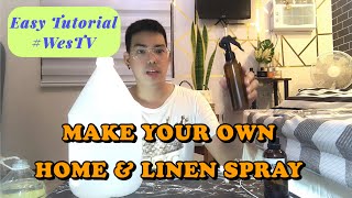 HOW TO MAKE HOME AND LINEN SPRAY  WESTV [upl. by Aillimac629]