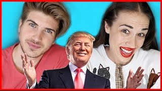 I WANT TO BE DONALD TRUMP w Joey Graceffa [upl. by Alduino751]