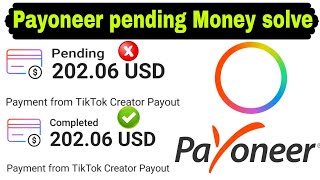 How to solve payoneer payment pending problem  Payoneer under review issue solve  Balance show [upl. by Thompson]