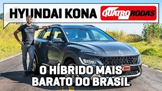 Hyundai Kona Hybrid é o híbrido MAIS BARATO do Brasil e faz até 21 kml [upl. by Ailel]