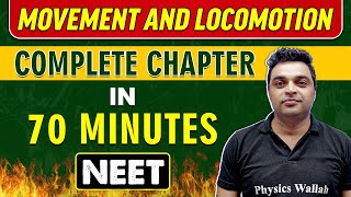 MOVEMENT AND LOCOMOTION in 70 minutes  Complete Chapter for NEET [upl. by Polard750]