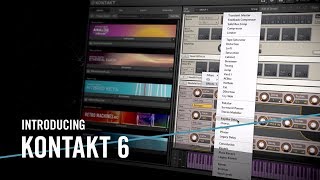 Introducing KONTAKT 6 – For the Music in You  Native Instruments [upl. by Averell]