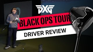 THE BEST PXG DRIVER EVER  PXG 0311 BLACK OPS TOUR1 DRIVER REVIEW [upl. by Daraj]