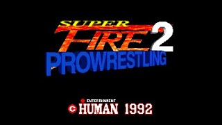 My AllCPU Super Fire Pro Wrestling 2 Sim HWA September 1992 [upl. by Clio]