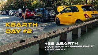 KBARTH DAY 2  Le plus gros événement ABARTH sur ROUTE [upl. by Erv]