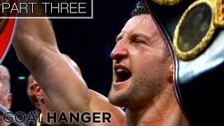 Carl Froch  Sports Life Stories  PART THREE [upl. by Jewell]