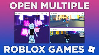 How to Open MULTIPLE Roblox Games at ONCE 2024 Working [upl. by Nyrhtak395]