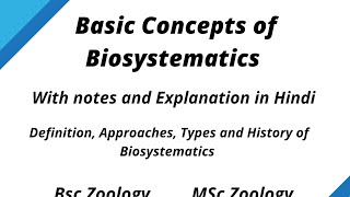 Basic Concepts of Biosystematics [upl. by Tilda540]