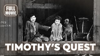 🎥️ Drama Movie Timothys Quest 1922 English Full Movie  Watch Boldly [upl. by Fairfield]