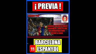 PREVIA BARCELONA ESPANYOL pt11 futbol fcbarcelona barcelona lamineyamal fyp fypシ゚viral foryou [upl. by Burtis454]