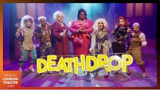 Death Drop starring RuPaul’s Drag Races Willam amp Latrice Royale  2021 West End Trailer [upl. by Yesmar]