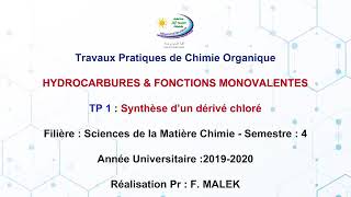 SMC  Hydrocarbures et fonctions monovalentes  TP Synthèse dun dérivé chloré [upl. by Josias]