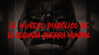 🔴Mr Fritz la historia del muñeco ventrílocuo de la Segunda Guerra Mundial [upl. by Ron]