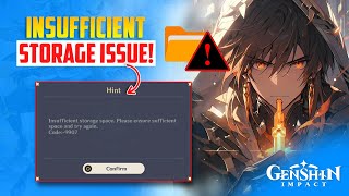 Fix Insufficient Storage Space in Genshin Impact on PC  Fix Insufficient Storage issues on PC [upl. by Zahc961]