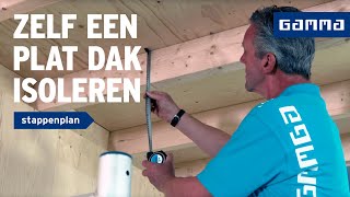 Plat dak van binnenuit isoleren  Woning isoleren  How to met GAMMA [upl. by Gairc]