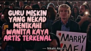 PRIA MISKIN YANG NEKAD MENIKAH WANITA KAYA  Marry Me [upl. by Ahseena]