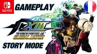 GAMEPLAY FR  THE KING OF FIGHTERS XIII GLOBAL MATCH NINTENDO SWITCH [upl. by Fanchie980]