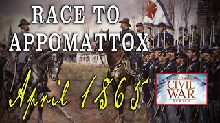 The Race to Appomattox April 1865  Part 28  American Civil War Anniversary Series [upl. by Letta]