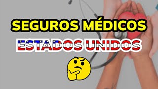 ¿Cómo Funcionan los Seguros Médicos en Estados Unidos [upl. by Dynah]