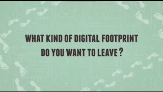 Whats in Your Digital Footprint [upl. by Airamas733]