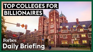 The Colleges That Have Produced The Most Billionaires [upl. by Moureaux]